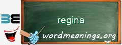 WordMeaning blackboard for regina